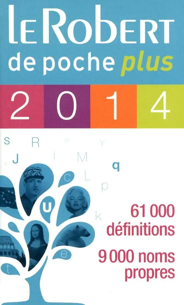 Dictionnaire LE ROBERT de Poche Plus 2014